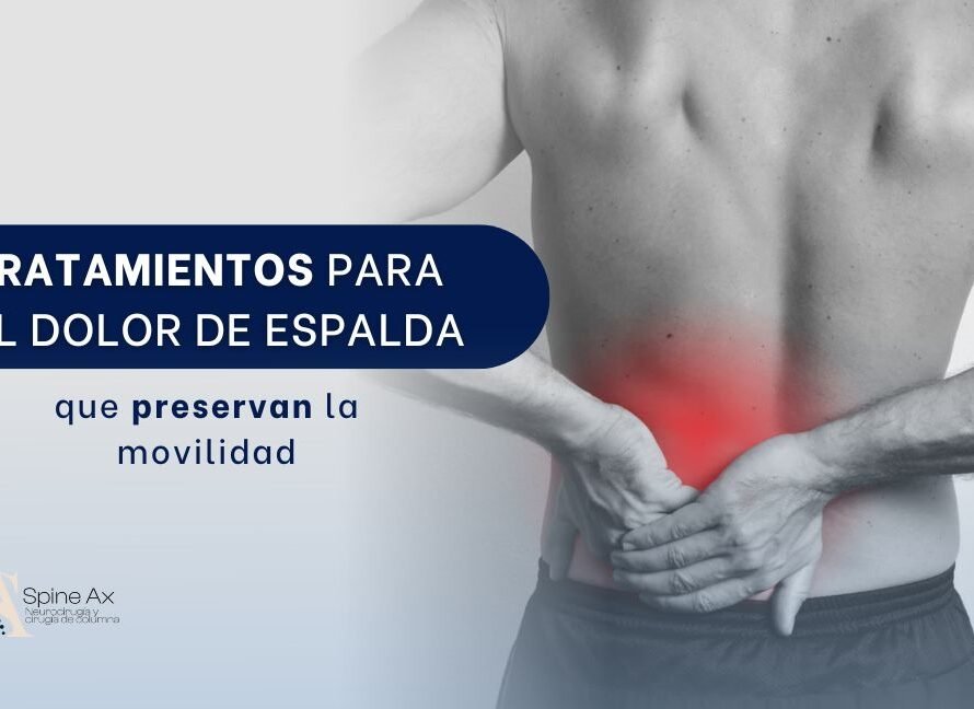 Tratamientos para el dolor de espalda que preservan la movilidad