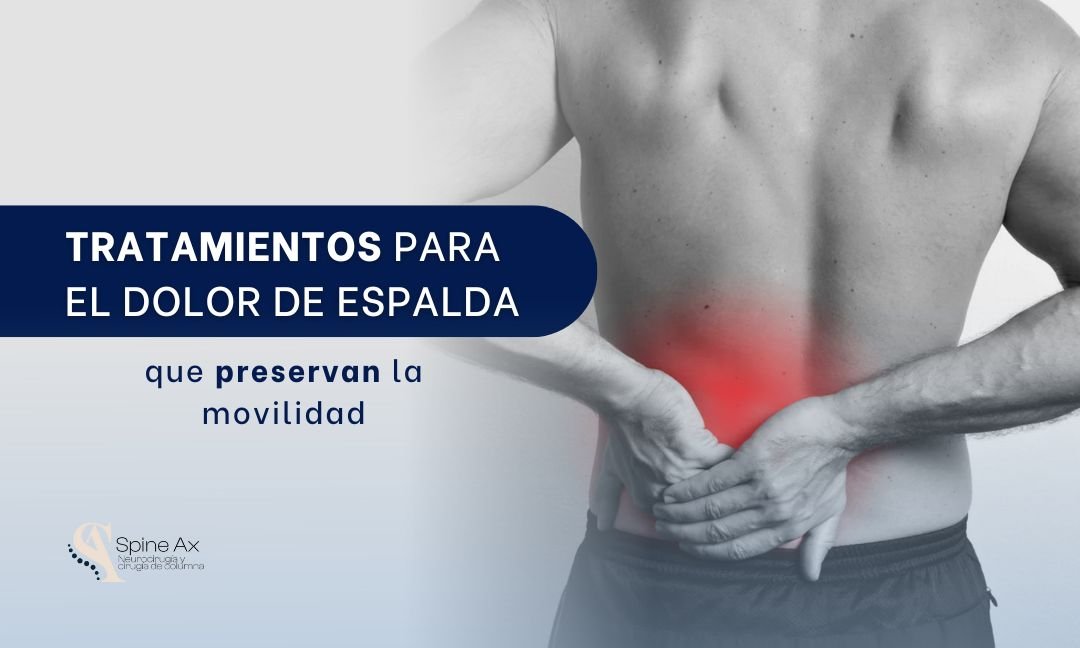 Tratamientos para el dolor de espalda que preservan la movilidad