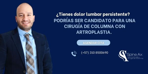 Cirugía de columna artroplastia en Bogotá, Colombia - Juan Carlos Pérez cirujano de columna y neurocirujano