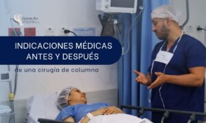 indicaciones para una cirugía de columna en Bogotá, Colombia - Spine AX