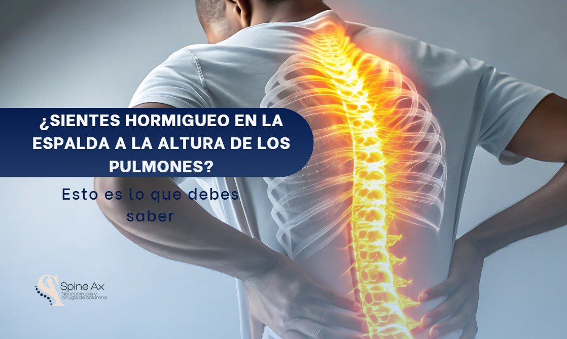 Hormigueo en la espalda a la altura de los pulmones-SpineAx