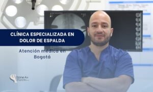 Qué clínicas especializadas en dolor de espalda existen cerca de mí en Bogotá - Spine AX