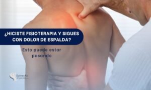 Por qué la fisioterapia no me quita el dolor de espalda - Spine AX