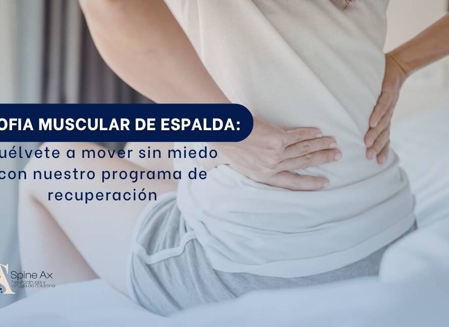 Atrofia muscular de espalda-SpineAx