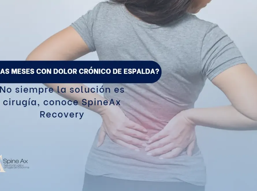 Dolor crónico de espalda- SpineAx Recovery Bogotá