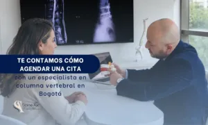 Consulta médica con un especialista en columna vertebral en Bogotá - Centro de neurocirugía y cirugía de columna SpineAX