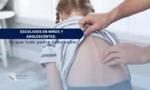 Escoliosis en niños y adolescentes - Spineax