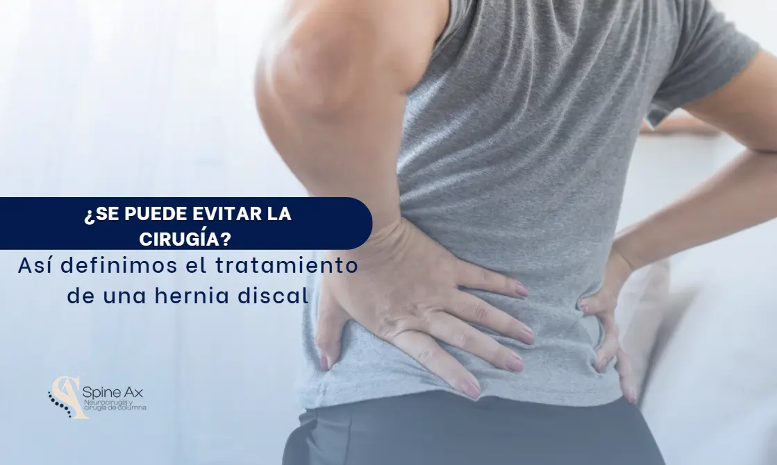 Hernia Discal tratamiento-SpineAx- Expertos en Hernia Discal
